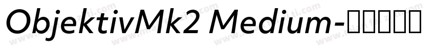ObjektivMk2 Medium字体转换
